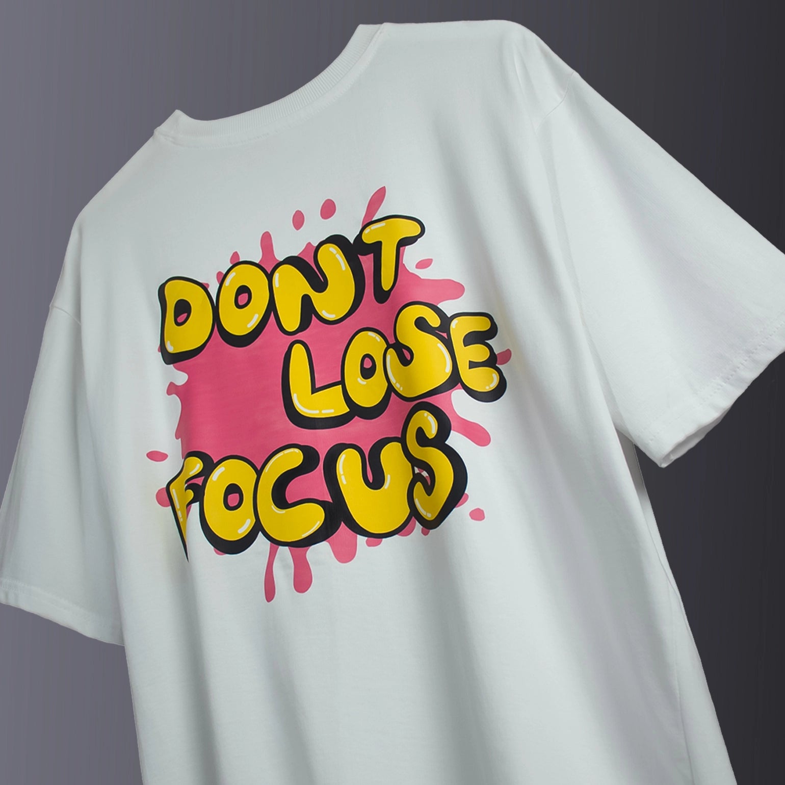 Don't Loose Focus / Oversized T-shirt - SleekandPeek